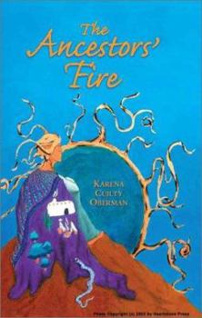 Paperback The Ancestors' Fire Book