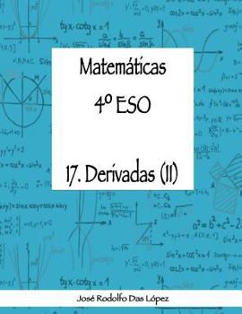 Paperback Matemáticas 4° ESO - 17. Derivadas (II) [Spanish] Book