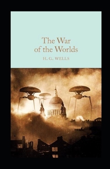 Paperback The War of the Worlds Annotated Book