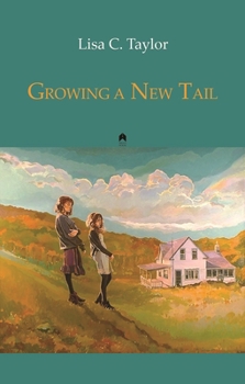 Paperback Growing a New Tail Book