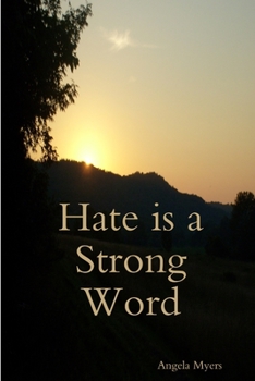 Paperback Hate is a Strong Word Book