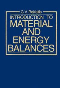 Paperback Introduction to Material and Energy Balances Book