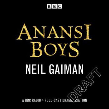 Audio CD Anansi Boys: A BBC Radio 4 full-cast dramatisation Book