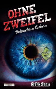 Paperback Ohne Zweifel: Teil 11 der Duke-Reihe [German] Book
