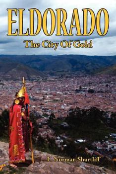 Paperback Eldorado: The City of Gold Book