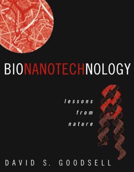 Hardcover Bionanotechnology: Lessons from Nature Book