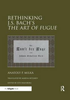 Paperback Rethinking J.S. Bach's The Art of Fugue Book