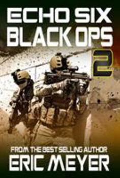 Paperback Echo Six: Black Ops 2 Book