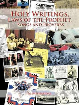 Paperback Holy Writings, Laws of the Prophet, Songs and Proverbs Book