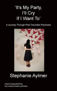 Paperback It's My Party, I'll Cry If I Want to Book