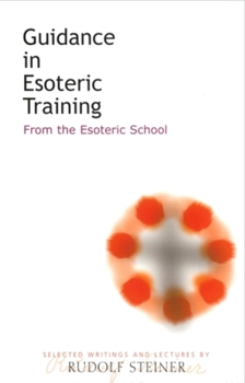 Paperback Guidance in Esoteric Training: From the Esoteric School (Cw 245) Book