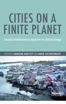 Paperback Cities on a Finite Planet: Towards Transformative Responses to Climate Change Book