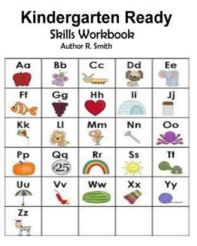 Paperback Kindergarten Ready: Skills Workbook: Skills and Activity Book