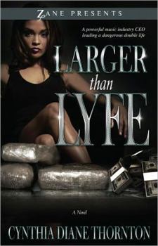 Larger Than Lyfe - Book #1 of the Larger Than Lyfe