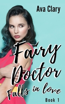 Paperback Fairy Doctor Falls in Love Book