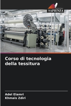 Paperback Corso di tecnologia della tessitura [Italian] Book