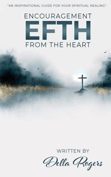 Paperback Encouragement From the Heart Book