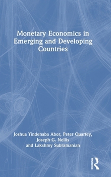 Hardcover Monetary Economics in Emerging and Developing Countries Book