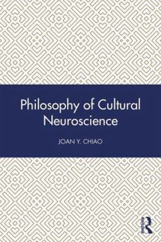Paperback Philosophy of Cultural Neuroscience Book