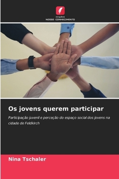 Paperback Os jovens querem participar [Portuguese] Book