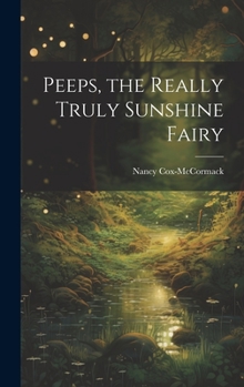 Hardcover Peeps, the Really Truly Sunshine Fairy Book