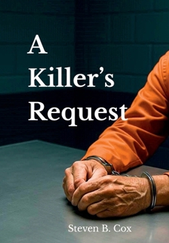 A Killer's Request