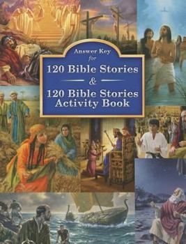 Paperback Answer Key for 120 Bible Stories "For Reflection" Questions Book