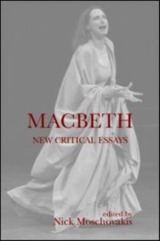 Hardcover Macbeth: New Critical Essays Book