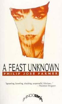 Paperback A Feast Unknown Book