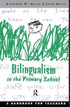 Hardcover Bilingualism in the Primary School Book