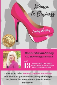 Paperback Women in Business Leading the Way: Bonni Shevin-Sandy Book