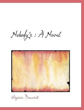 Nobody's : A Novel