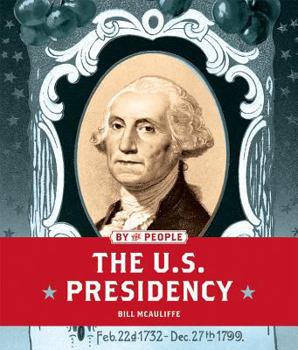 Library Binding The U.S. Presidency Book