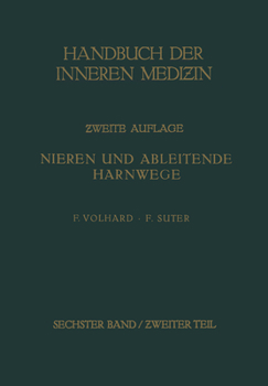 Paperback Die Doppelseitigen Hämatogenen Nierenerkrankungen.: Besonderer Teil: Die Ein- Und Beidseitig Auftretenden Nierenkrankheiten. Blasé. Prostata. Hoden Un [German] Book