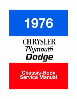 Perfect Paperback 1976 Plymouth / Chrysler / Dodge Chassis, Body & Electrical Service Manual By Detroit Iron Book