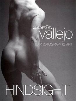 Hardcover Hindsight: Boris Vallejo: His Photographic Art Book