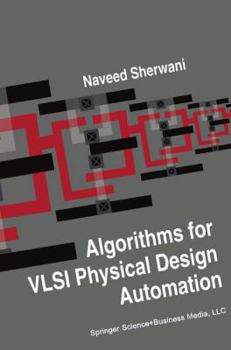 Paperback Algorithms for VLSI Physical Design Automation Book