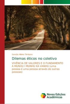 Paperback Dilemas éticos no coletivo [Portuguese] Book