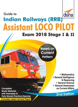 Paperback Guide to Indian Railways (RRB) Assistant Loco Pilot Exam 2018 Stage I & II - 2nd Edition Book