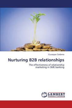 Paperback Nurturing B2B Relationships Book