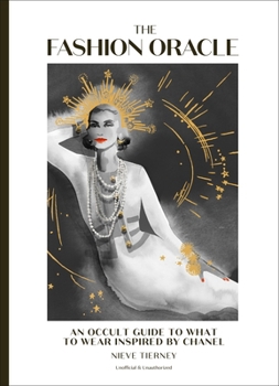 The Fashion Oracle: Chanel: An occult guide to what to wear