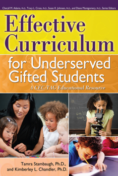 Paperback Effective Curriculum for Underserved Gifted Students: A Cec-Tag Educational Resource Book