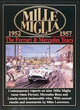 Paperback Mille Miglia 1952-1957: The Ferrari & Mercedes Years Book