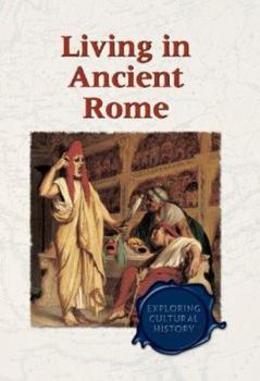 Hardcover Living in Ancient Rome Book
