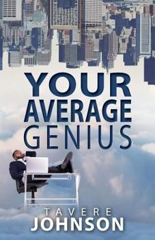 Paperback Your Average Genius Book