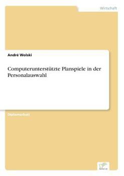 Paperback Computerunterstützte Planspiele in der Personalauswahl [German] Book