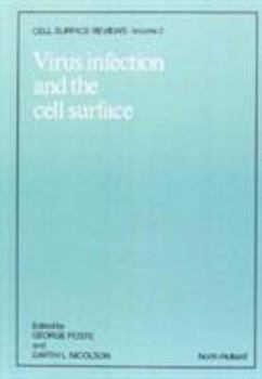 Hardcover Virus infection and the cell surface (Cell surface reviews) Book