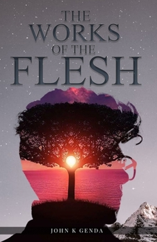 Paperback The Works of the Flesh Book