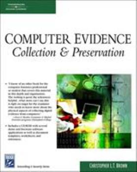 Paperback Computer Evidence: Collection & Preservation [With CDROM] Book