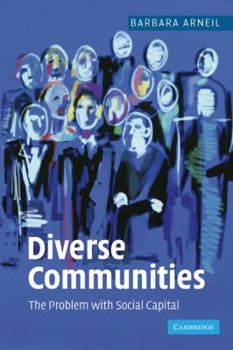 Paperback Diverse Communities: The Problem with Social Capital Book